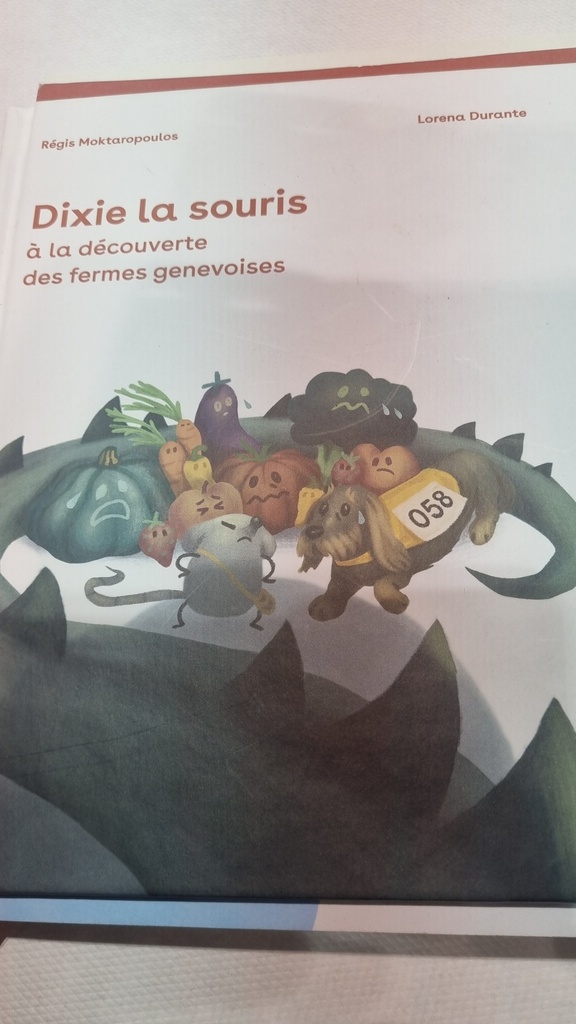 Livre - Dixie la souris à la découverte des fermes genevoises